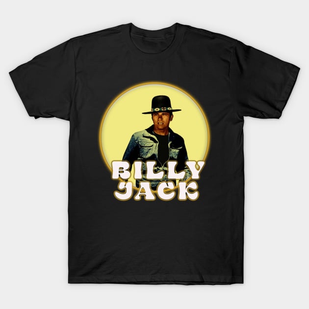 Billy Jack One Man Becomes The Law T-Shirt by apriliasri_art